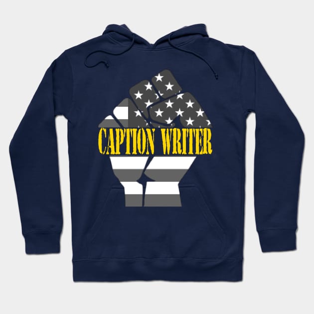 Caption Writer job independent day Hoodie by Slukable